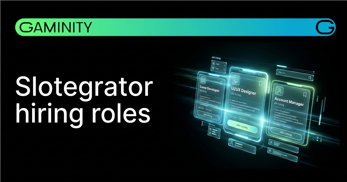 🚀 Slotegrator Seeks New Talent!
