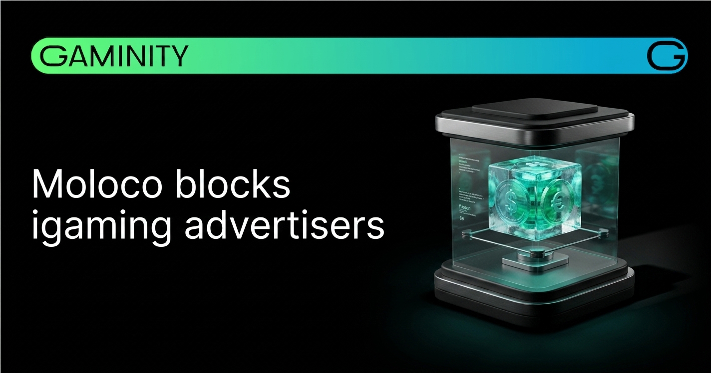 🚫 Moloco blocks grey iGaming ad accounts