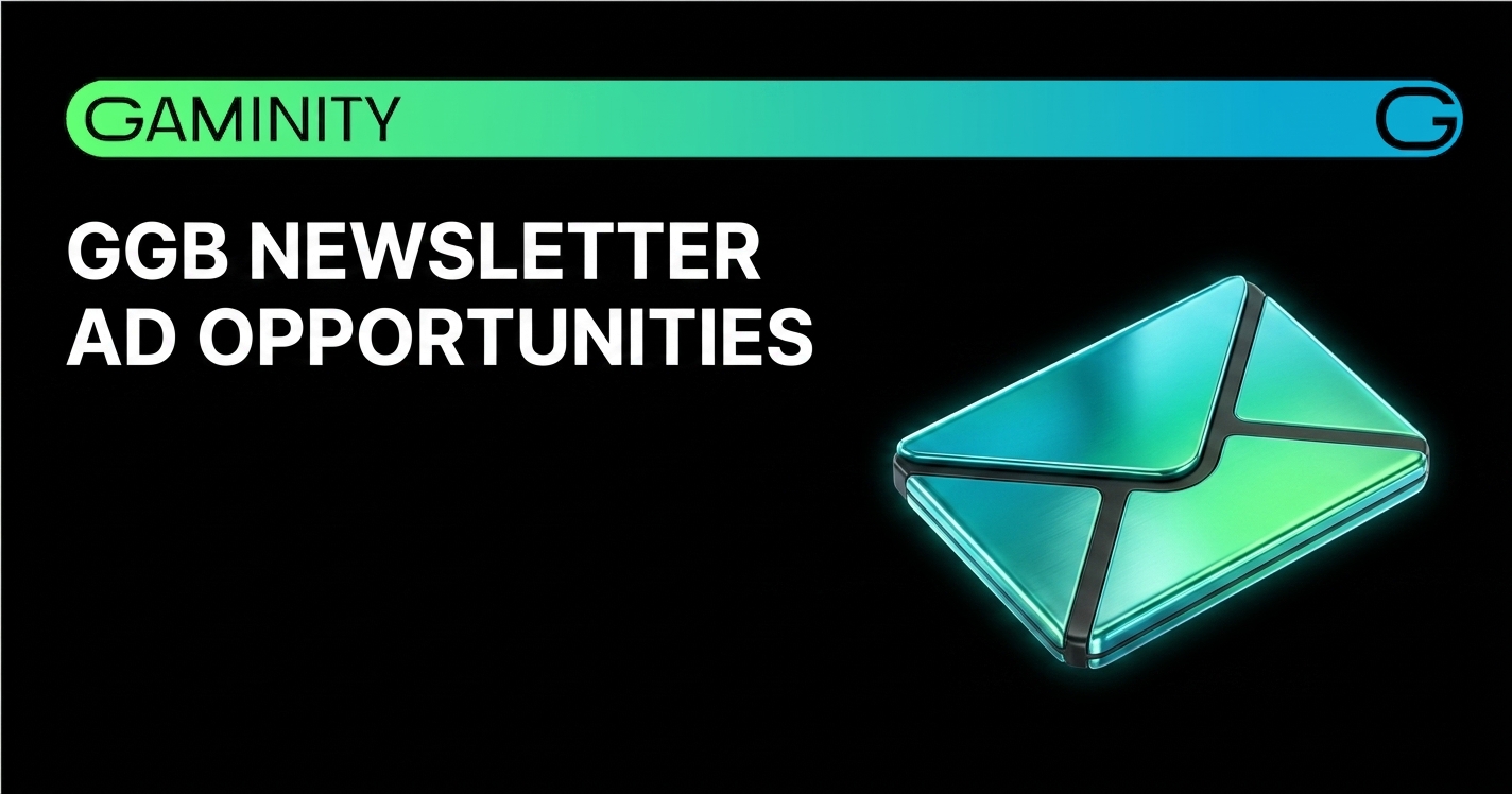 📩 GGB Weekly Opens Just Four Ad Slots
