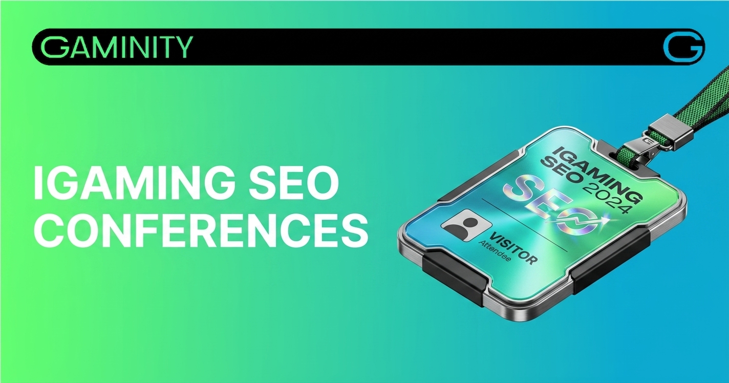 Key iGaming SEO Conferences In The Second Half Of 2026