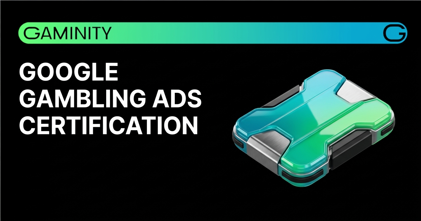 🔍 Google tightens gambling ad certification