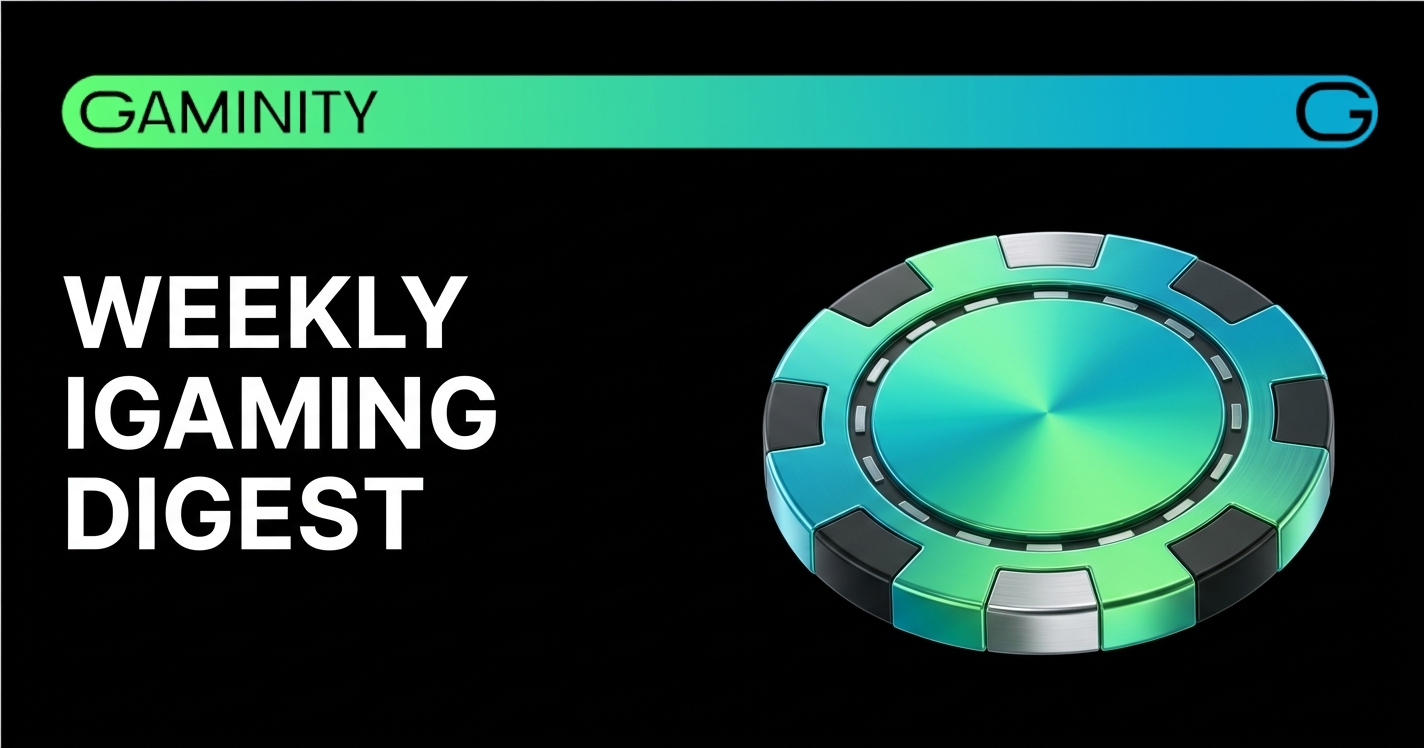 🗂️ iGaming CEO Shares Weekly Market Digest